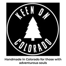 Load image into Gallery viewer, Keen on Colorado logo, tree surrounded by company name and slogan